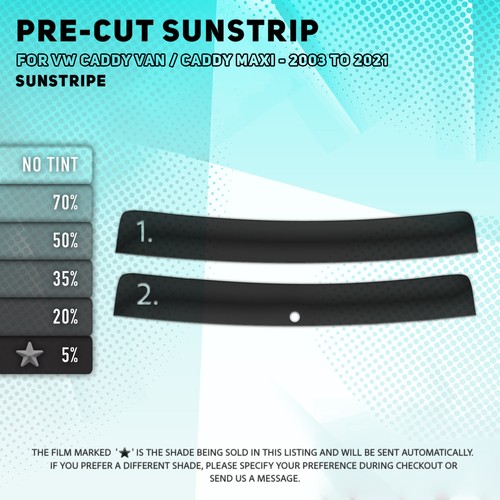 Pre cut sunstrip for - sunstrip, vw